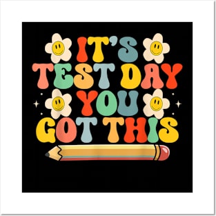 Test Day Teacher You Got This Motivational Testing Day Posters and Art